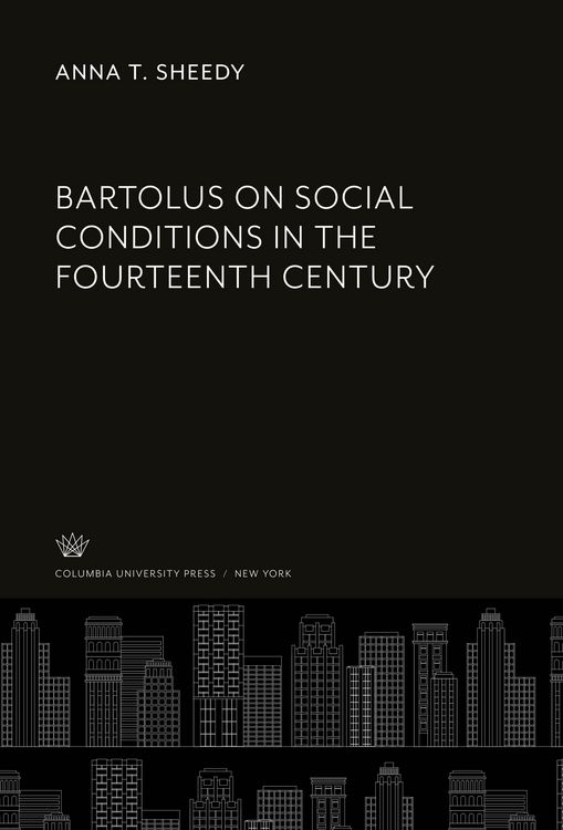 Produktbild: Bartolus on Social Conditions in the Fourteenth Century