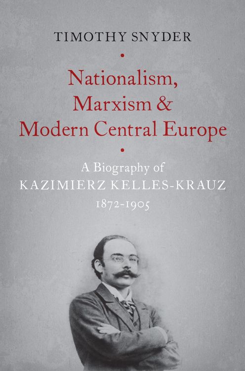 Produktbild: Nationalism, Marxism, and Modern Central Europe