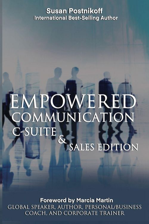 Produktbild: Empowered Communication - C-Suite & Sales Edition