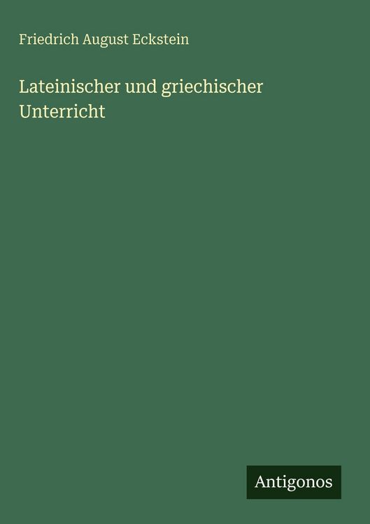 Produktbild: Lateinischer und griechischer Unterricht