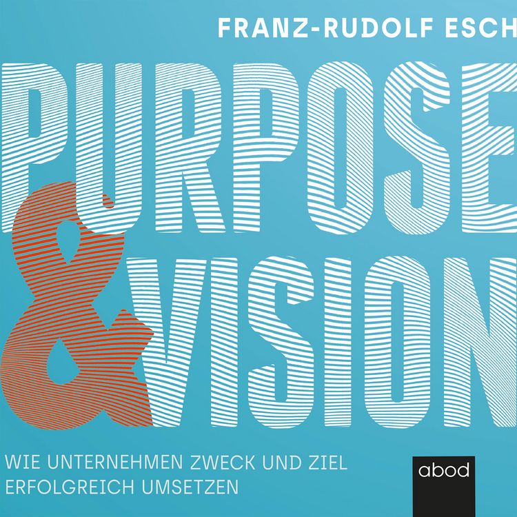 Produktbild: Purpose und Vision