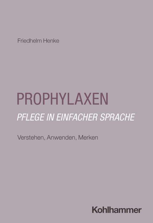 Produktbild: Prophylaxen: Pflege in einfacher Sprache