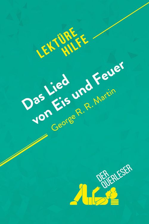 Produktbild: Das Lied von Eis und Feuer von George R.R. Martin (Lekt&uuml;rehilfe)