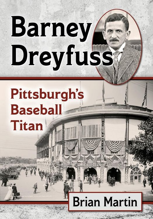Produktbild: Martin, B: Barney Dreyfuss