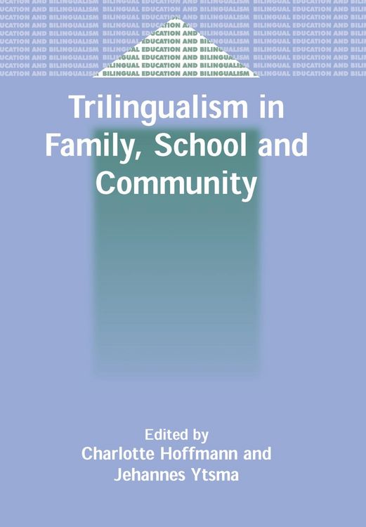 Produktbild: Trilingualism in Family, School and Community