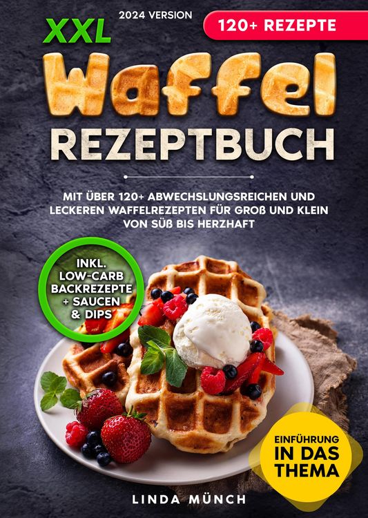 Produktbild: XXL Waffel Rezeptbuch