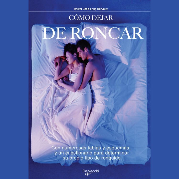 Produktbild: C&oacute;mo dejar de roncar
