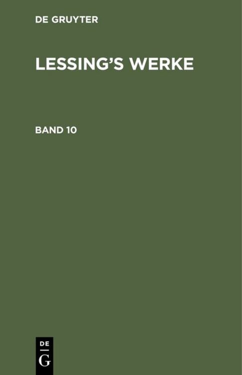 Produktbild: Lessing&rsquo;s Werke. Band 10