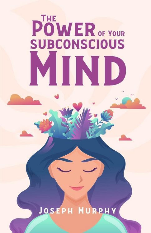 Produktbild: The Power Of Your Subconscious Mind