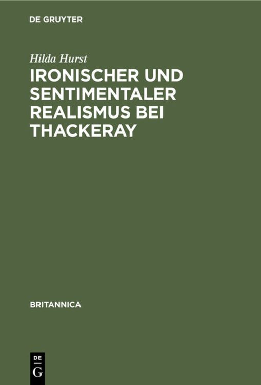 Produktbild: Ironischer und sentimentaler Realismus bei Thackeray