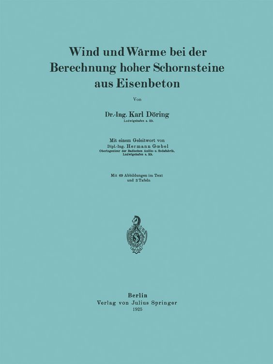 Produktbild: Wind und W&auml;rme bei der Berechnung hoher Schornsteine aus Eisenbeton