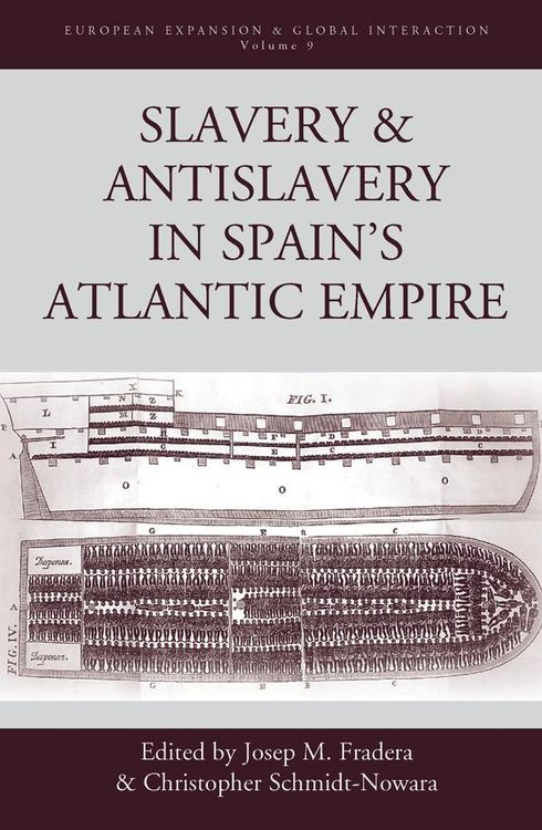 Produktbild: Slavery and Antislavery in Spain's Atlantic Empire