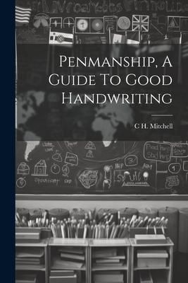 Produktbild: Penmanship, A Guide To Good Handwriting