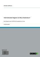 Produktbild: Internationales Regieren als Neue Staatsr&auml;son?