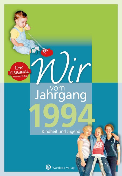 Produktbild: Wir vom Jahrgang 1994 - Kindheit und Jugend