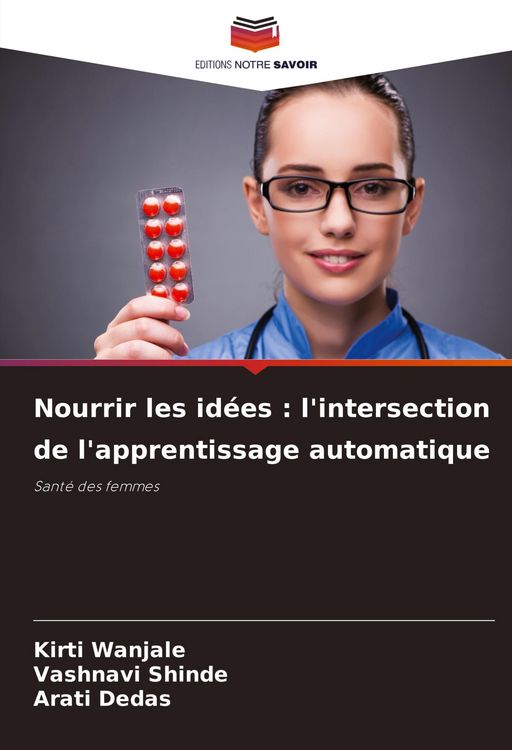 Produktbild: Nourrir les id&eacute;es : l'intersection de l'apprentissage automatique