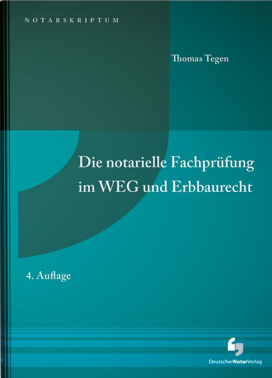 Produktbild: Die notarielle Fachpr&uuml;fung im WEG und Erbbaurecht