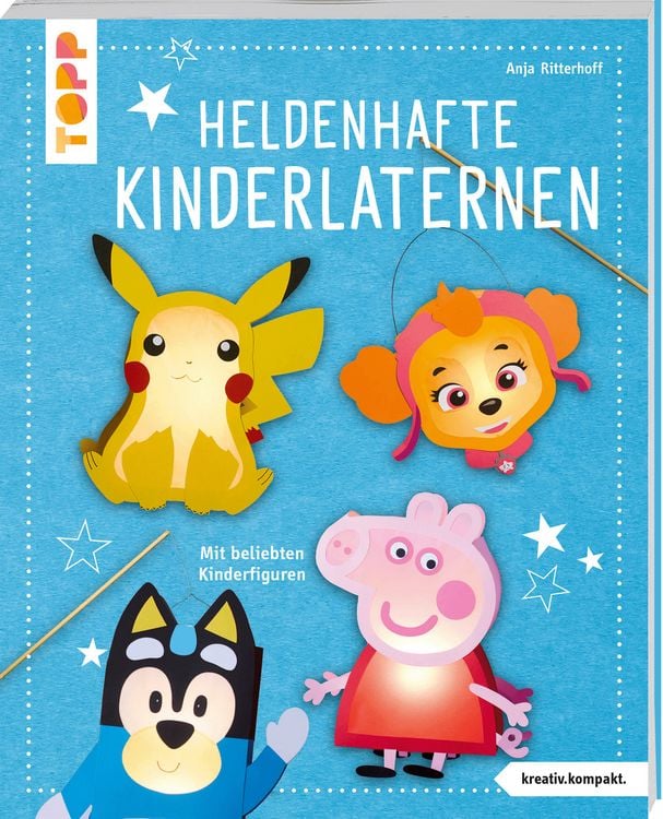 Bild vom Artikel Heldenhafte Kinderlaternen (kreativ.kompakt.) vom Autor Anja Ritterhoff