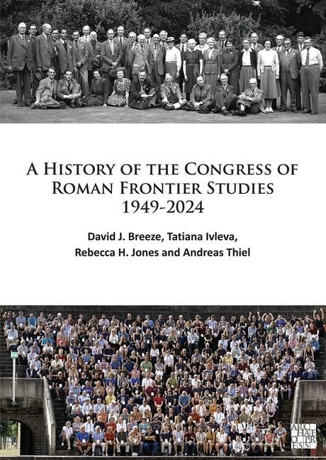 Produktbild: A History of the Congress of Roman Frontier Studies 1949-2024