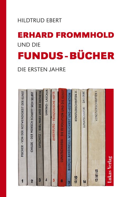 Produktbild: Erhard Frommhold und die Fundus-B&uuml;cher