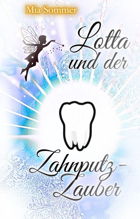 Produktbild: Lotta und der Zahnputz-Zauber