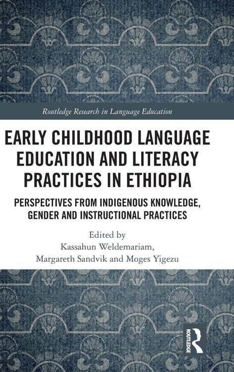Produktbild: Early Childhood Language Education and Literacy Practices in Ethiopia