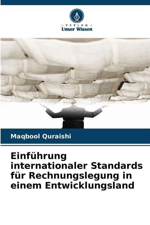Produktbild: Einf&uuml;hrung internationaler Standards f&uuml;r Rechnungslegung in einem Entwicklungsland