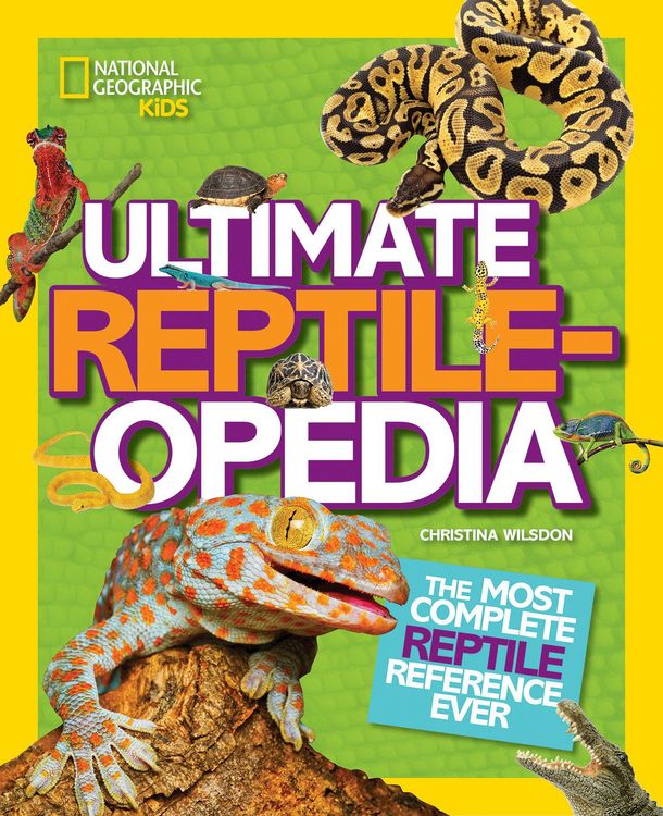 Produktbild: National Geographic Kids Ultimate Reptileopedia