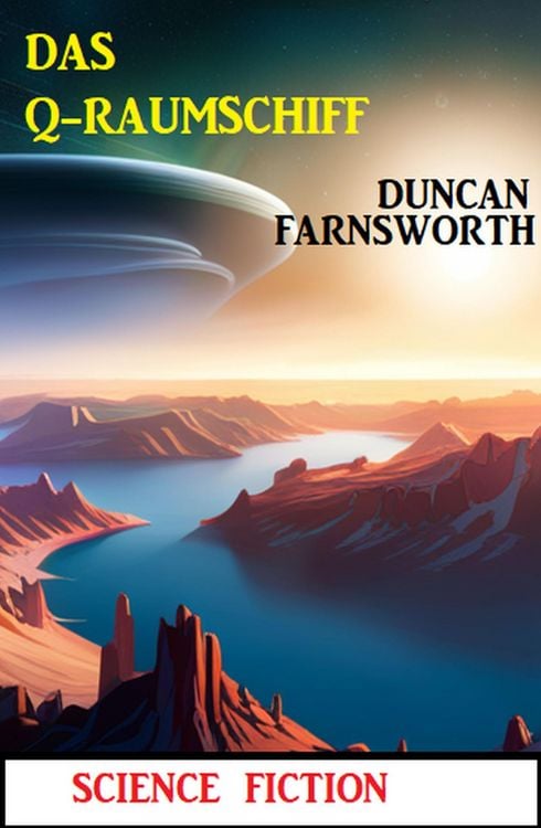Produktbild: Das Q-Raumschiff: Science Fiction
