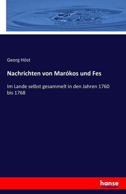 Produktbild: Nachrichten von Mar&oacute;kos und Fes