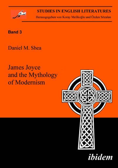 Produktbild: James Joyce and the Mythology of Modernism