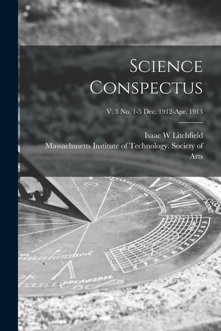 Produktbild: Science Conspectus; v. 3 no. 1-5 Dec. 1912-Apr. 1913