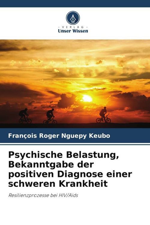 Produktbild: Psychische Belastung, Bekanntgabe der positiven Diagnose einer schweren Krankheit