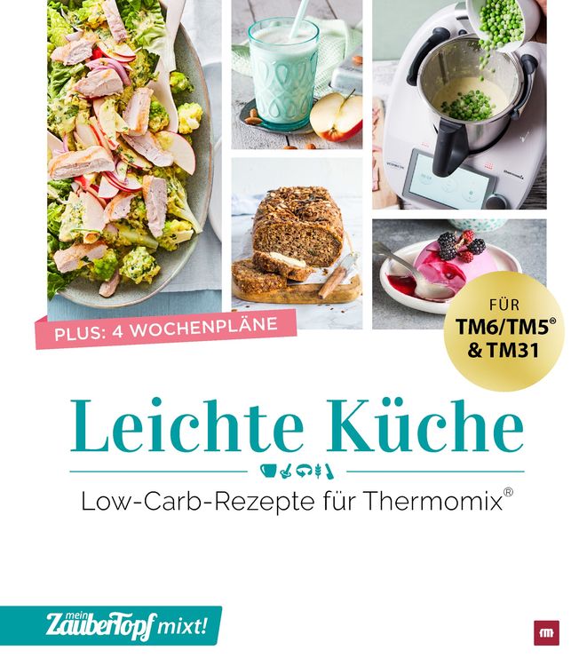 Produktbild: mein ZauberTopf mixt! Leichte K&uuml;che