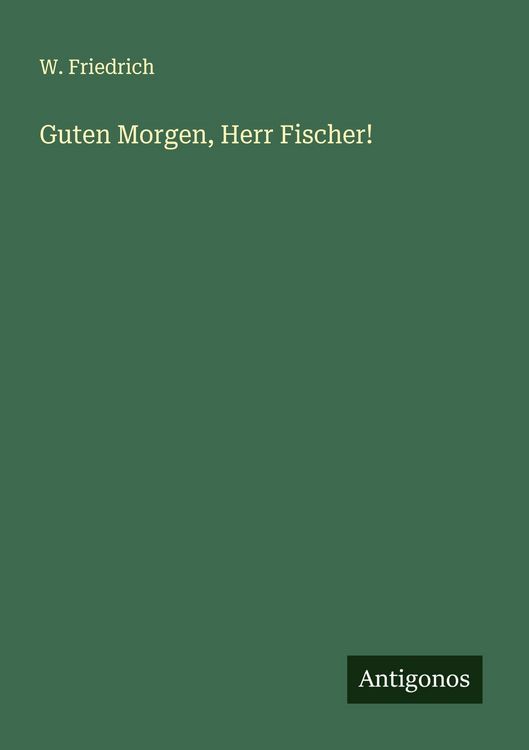 Produktbild: Guten Morgen, Herr Fischer!