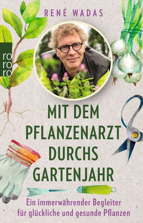 Produktbild: Mit dem Pflanzenarzt durchs Gartenjahr