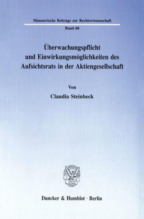Produktbild: &Uuml;berwachungspflicht und Einwirkungsm&ouml;glichkeiten des Aufsichtsrats in der Aktiengesellschaft.