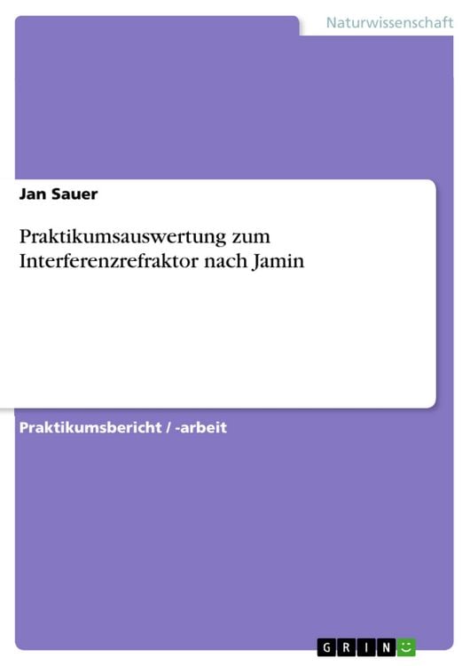 Produktbild: Praktikumsauswertung zum Interferenzrefraktor nach Jamin