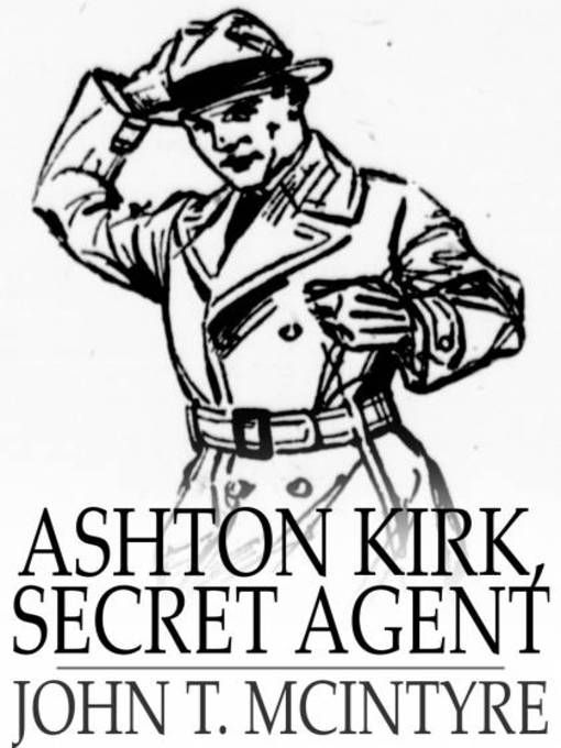 Produktbild: Ashton Kirk, Secret Agent