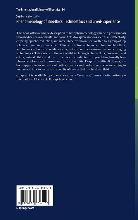 Produktbild: Phenomenology of Bioethics: Technoethics and Lived-Experience
