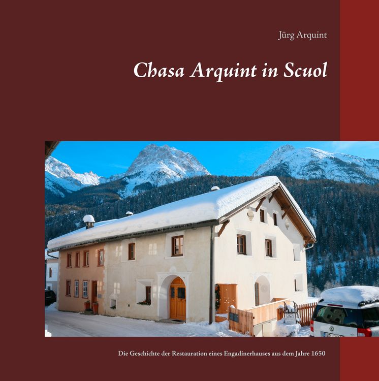 Produktbild: Chasa Arquint in Scuol