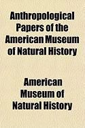 Produktbild: Anthropological Papers of the American Museum of Natural History