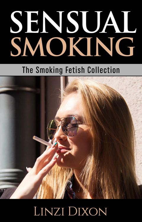 Produktbild: Sensual Smoking : The Smoking Fetish Collection