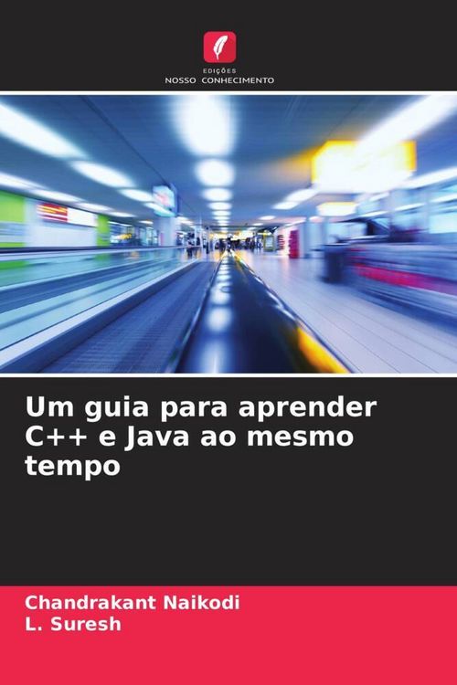 Produktbild: Um guia para aprender C++ e Java ao mesmo tempo