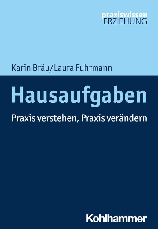 Bild vom Artikel Hausaufgaben vom Autor Karin Bräu