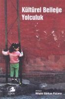 Produktbild: K&uuml;lt&uuml;rel Bellege Yolculuk