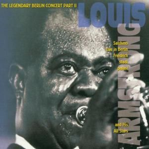 Produktbild: Armstrong, L: Satchmo Live In Berlin-Part II