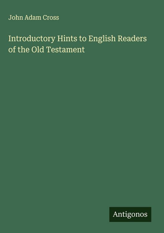 Produktbild: Introductory Hints to English Readers of the Old Testament