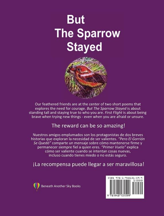 Produktbild: But The Sparrow Stayed - Pero El Gorri&oacute;n Se Qued&oacute; (Bilingual English-Spanish)