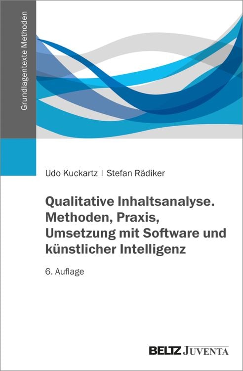 Produktbild: Qualitative Inhaltsanalyse. Methoden, Praxis, Umsetzung mit Software und künstlicher Intelligenz